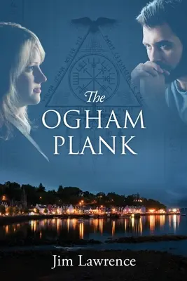 Die Ogham-Planke - The Ogham Plank