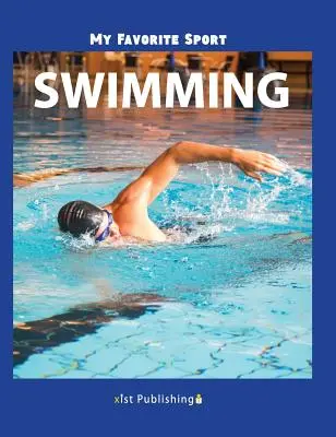 Mein Lieblingssport: Schwimmen - My Favorite Sport: Swimming