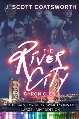 Die River City Chroniken: Großdruck-Ausgabe - The River City Chronicles: Large Print Edition