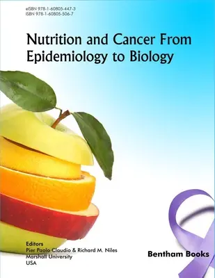 Ernährung und Krebs - von Epidemiologie bis Biologie - Nutrition and Cancer from Epidemiology to Biology