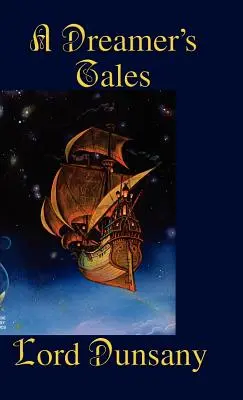 Die Geschichten eines Träumers - A Dreamer's Tales