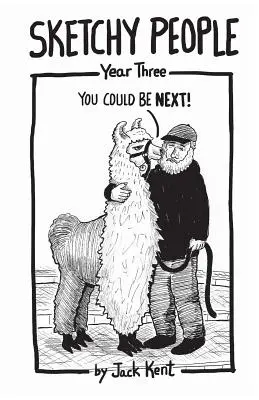 Sketchy People - Jahr drei - Sketchy People - Year Three