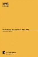 Internationale Möglichkeiten in der Kunst (B&W) - International Opportunities in the Arts (B&W)