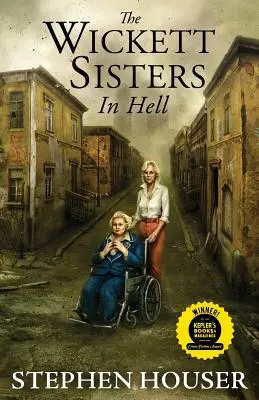 Die Wickett-Schwestern in der Hölle - The Wickett Sisters in Hell