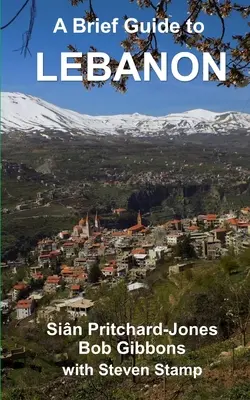 Ein kurzer Führer zum Libanon - A Brief Guide to Lebanon