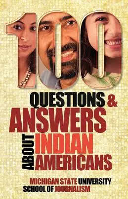 100 Fragen und Antworten über indische Amerikaner - 100 Questions and Answers about Indian Americans