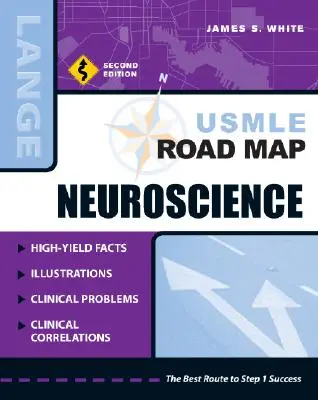 USMLE Road Map Neurowissenschaften, Zweite Auflage - USMLE Road Map Neuroscience, Second Edition