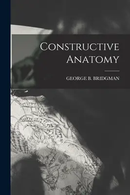 Konstruktive Anatomie - Constructive Anatomy