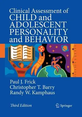 Klinische Beurteilung der Persönlichkeit und des Verhaltens von Kindern und Jugendlichen / Clinical Assessment of Child and Adolescent Personality and Behavior - Clinical Assessment of Child and Adolescent Personality and Behavior