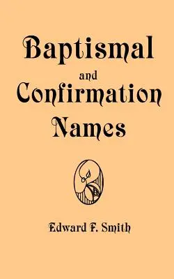 Tauf- und Konfirmationsnamen - Baptismal and Confirmation Names