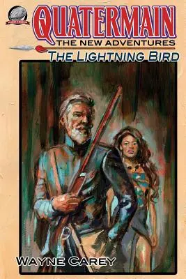 Quatermain: Die neuen Abenteuer Band 4: Der Blitzvogel - Quatermain: The New Adventures Volume 4: The Lightning Bird