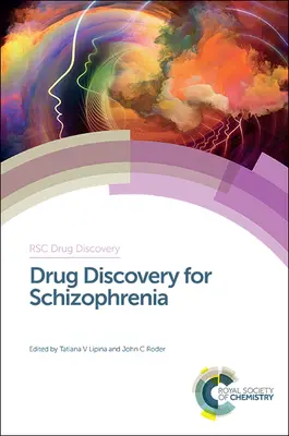Medikamentenentdeckung für Schizophrenie - Drug Discovery for Schizophrenia