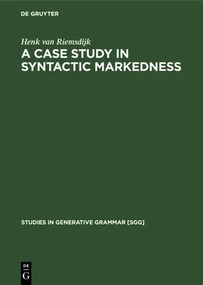Eine Fallstudie zur syntaktischen Markierung: Die verbindliche Natur von Präpositionalsätzen - A Case Study in Syntactic Markedness: The Binding Nature of Prepositional Phrases