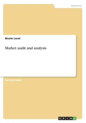 Marktprüfung und -analyse - Market audit and analysis