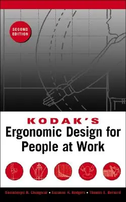 Kodak's Ergonomisches Design für Menschen am Arbeitsplatz - Kodak's Ergonomic Design for People at Work