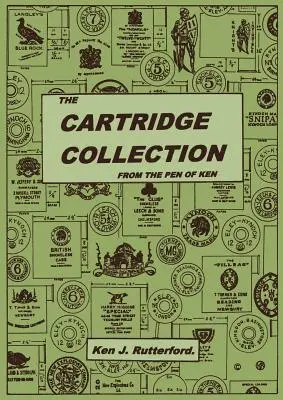 Die Patronensammlung - The Cartridge Collection