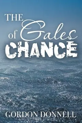 Die Stürme des Zufalls - The Gales of Chance