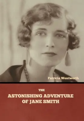 Das erstaunliche Abenteuer der Jane Smith - The Astonishing Adventure of Jane Smith