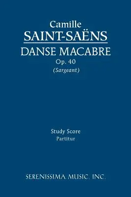 Danse macabre, Op.40: Studienpartitur - Danse macabre, Op.40: Study score