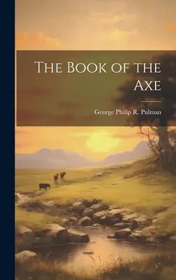 Das Buch der Axt - The Book of the Axe