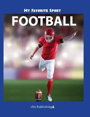 Mein Lieblingssport: Fußball - My Favorite Sport: Football