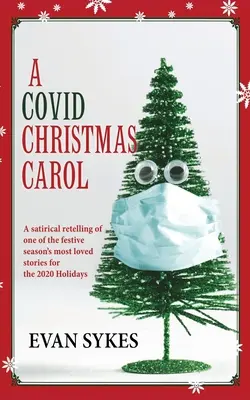 Ein Covid-Weihnachtslied - A Covid Christmas Carol