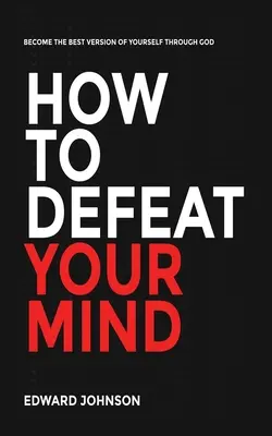 Wie man seinen Verstand besiegt - How to defeat your mind