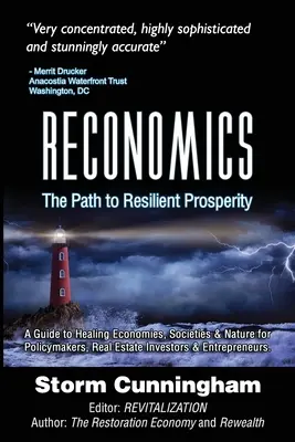 Reconomics: Der Weg zu widerstandsfähigem Wohlstand - Reconomics: The Path To Resilient Prosperity