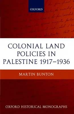 Koloniale Landpolitik in Palästina 1917-1936 - Colonial Land Policies in Palestine 1917-1936