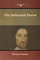 Der reformierte Pastor - The Reformed Pastor