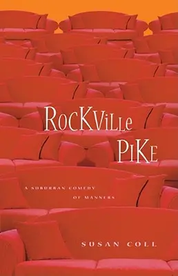 Rockville Pike: Eine vorstädtische Komödie der Manieren - Rockville Pike: A Suburban Comedy of Manners