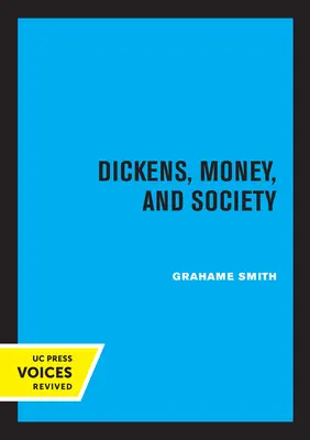 Dickens, das Geld und die Gesellschaft - Dickens, Money, and Society