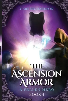 Das Vermächtnis des Aufstiegs - Buch 4: Ein gefallener Held - The Ascension Legacy - Book 4: A Fallen Hero