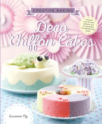 Kreatives Backen: Deko-Chiffon-Kuchen - Creative Baking: Deco Chiffon Cakes