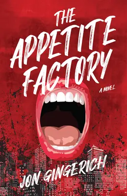 Die Appetitfabrik - The Appetite Factory