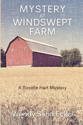 Geheimnis auf der Windswept Farm: Ein Rosalie-Hart-Krimi - Mystery at Windswept Farm: A Rosalie Hart Mystery