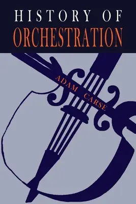 Die Geschichte der Orchestrierung - The History of Orchestration