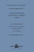 Die Entdeckung des Flusses Gambra (1623) von Richard Jobson - The Discovery of River Gambra (1623) by Richard Jobson