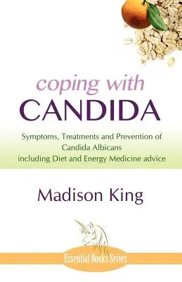 Der Umgang mit Candida - Coping with Candida