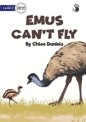 Emus können nicht fliegen - Emus Can't Fly