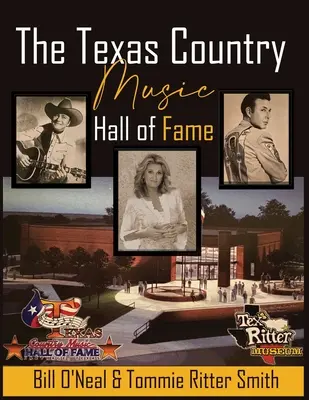 Die Texas Country Music Hall of Fame - The Texas Country Music Hall of Fame