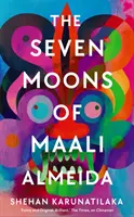 Die sieben Monde der Maali Almeida - auf der Longlist für den Booker Prize 2022 - The Seven Moons of Maali Almeida - Longlisted for the Booker Prize 2022