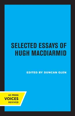 Ausgewählte Essays von Hugh MacDiarmid - Selected Essays of Hugh MacDiarmid