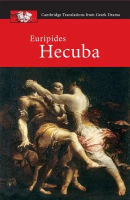 Euripides: Hekuba - Euripides: Hecuba