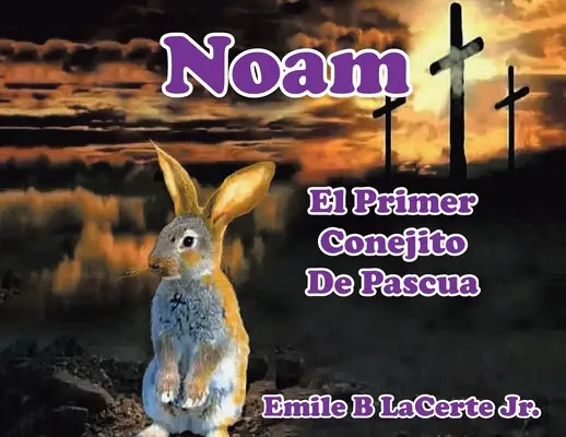 Noam Erster Kegelhase zu Ostern - Noam El Primer Conejito De Pascua