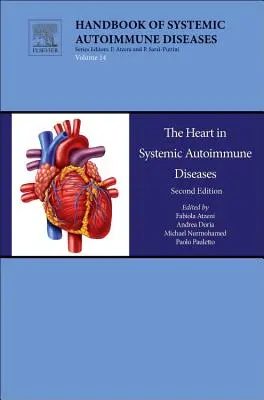 Das Herz bei systemischen Autoimmunkrankheiten: Band 14 - The Heart in Systemic Autoimmune Diseases: Volume 14