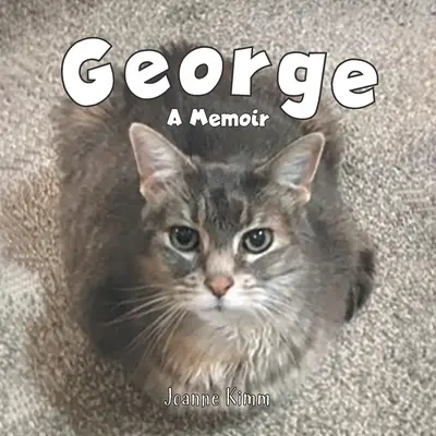George: Memoiren - George: A Memoir