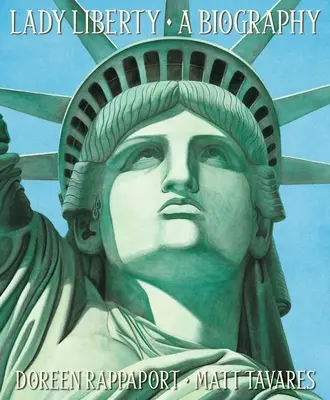 Lady Liberty: Eine Biographie - Lady Liberty: A Biography