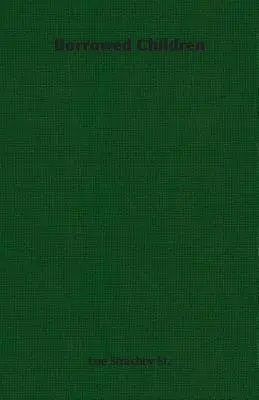 Geliehene Kinder - Borrowed Children