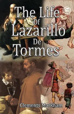 Das Leben von Lazarillo de Tormes - The Life of Lazarillo de Tormes